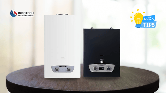 Tips Memilih dan Merawat Pemanas Air Gas