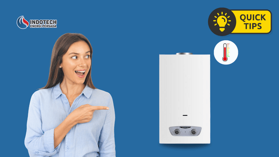 Tips Menjaga Agar Water Heater Gas Tetap Panas dan Awet