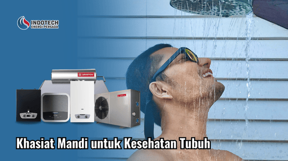Khasiat Mandi untuk Kesehatan Tubuh Indotechenergipersada.com