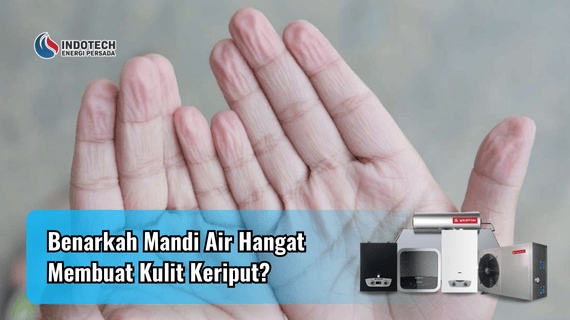 Benarkah Mandi Air Hangat Membuat Kulit Keriput Indotechenergipersada.com