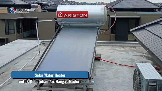 Solar water heater Ariston untuk kebutuhan air hangat modern dengan teknologi hemat energi dan desain pemanas air tenaga surya yang praktis digunakan.