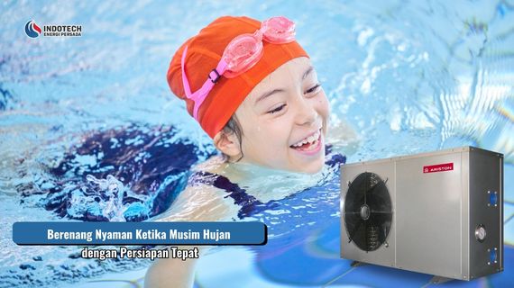 Berenang nyaman ketika musim hujan dengan persiapan tepat agar tubuh tetap hangat dan aktivitas berenang terasa lebih menyenangkan.